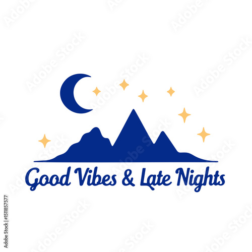 "good vibes and late nights, mountains, moon, stars, night sky, minimalist, vector illustration, digital art"
