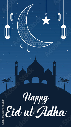 Happy Eid Ul Adha Greeting Card With Mosque Silhouette, Crescent Moon, Hanging Lanterns And Star On Blue Night Sky Background For Islamic Festival Celebration, Eid Mubarak Banner , Post, Reel, Status.