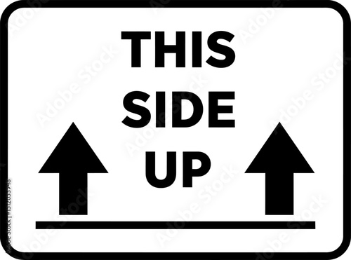 This Side Up Essential Packaging and Handling Instructions for Safe Delivery