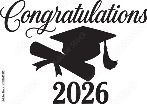 Congratulations Class of 2026 Graduation Cap and Diploma