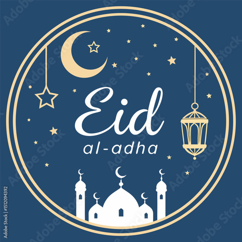 Circular Eid al-Adha Graphic with Deep Blue Background, Crescent Moon, Stars, Mosque Silhouette, Hanging Lantern & Elegant Typography, eid mubarak greeting card