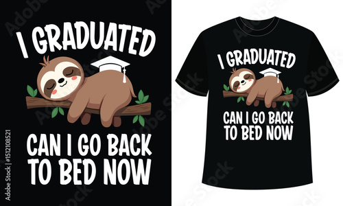Cute Sloth Graduation Design: T-Shirt Mockup and Graphic