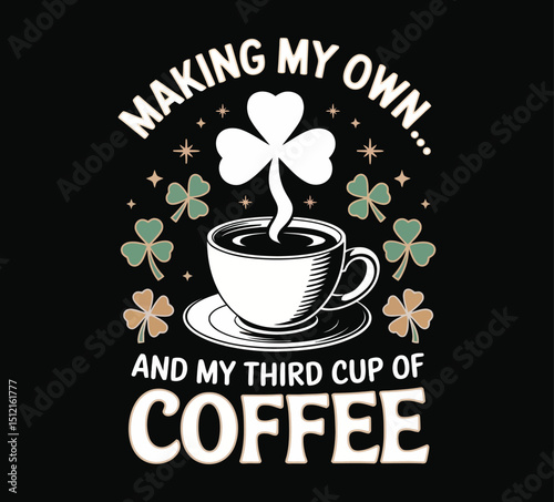 Clover Coffee Cup Design With Typography On Transparent Background Holiday