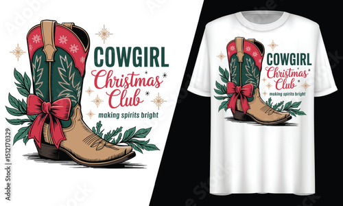 Cowgirl Christmas Club, Making Spirits Bright Western, T-Shirt Design.