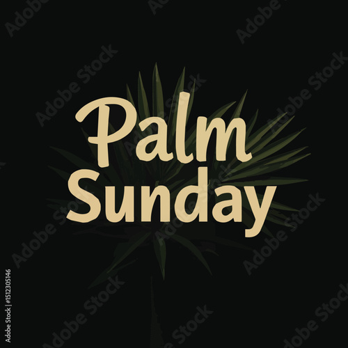 Palm Sunday Vector Design: Christian Holy Week Celebration with Jesus Entry, Palm Leaves, Cross, Faith & Worship, Easter Devotion, Biblical Illustration, Sacred Worship Service & Spiritual Poster