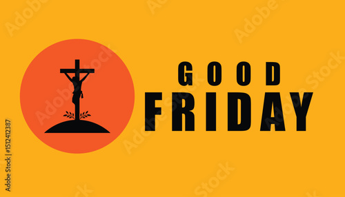 Celebrate Good Friday with this impactful design featuring a crucifixion silhouette against a vibrant orange backdrop.