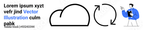 Cloud outline paired with sync arrows, accompanied by a businessman pointing at the graphic. Ideal for technology, cloud computing, data sync, IT services, software, teamwork, simple landing page