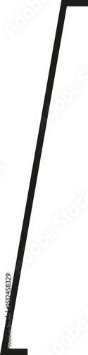 A thick outlined very long vertical rectangle with a gently sloping side and no side opening.