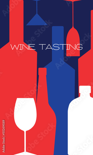 Wine tasting, party, bar poster, menu. Wine list, flat poster design, alcohol bottles, glasses, red wine, brandy