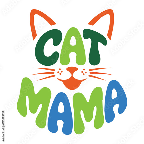 Lovely Cat Mama Graphic Design For Everyone