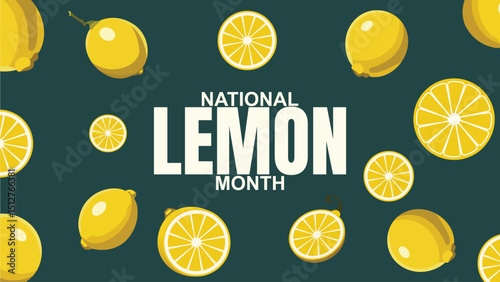 Squeeze the Day, Celebrating National Lemon Month design templet