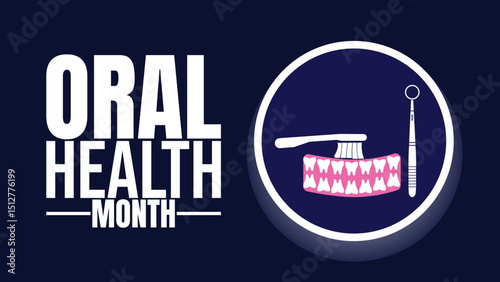Smile Bright, Celebrating Oral Health Month design templet