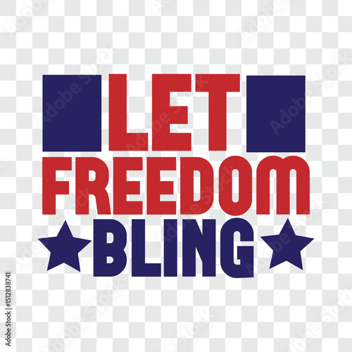 let freedom bling svg t-shirt design