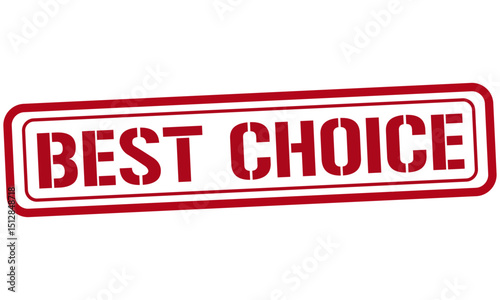 BEST CHOICE red stamp text vector, rubber stamp