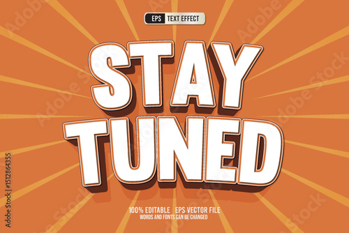 STAY TUNED TEXT EFFECT