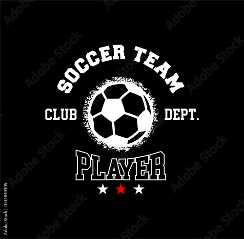 SOCCER TEAM t shirt print. graphic tees vector illustration design and other uses