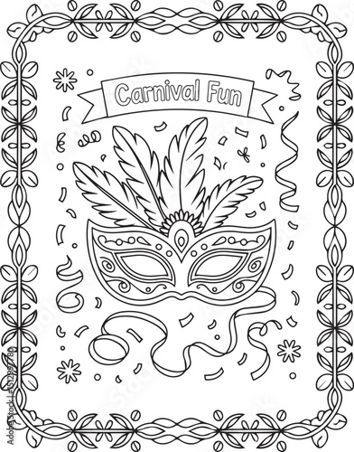 Beautiful carnival mask with border frame and feathers decoration black outline illustration festival coloring page for kids