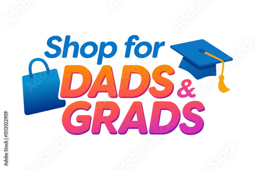 Shop for Dads & Grads 