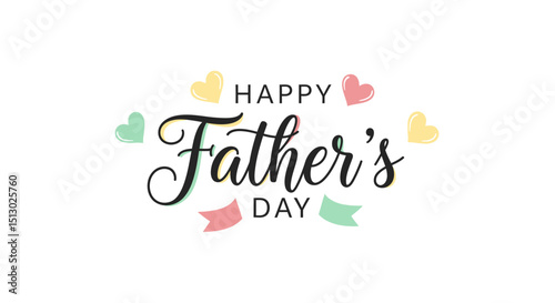 Happy fathers day colorful greeting with hearts and decorative ribbons in minimal style