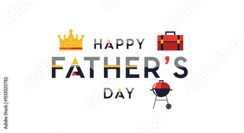 Creative happy fathers day greeting card with crown grill and toolbox icons included