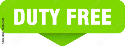 duty free sticker. duty free sign on transparent background