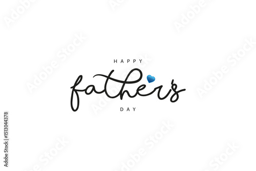 Happy Father's Day typography, love, heart, greeting, vector, blue heart design in eps 10.
