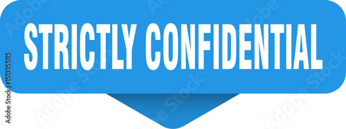 strictly confidential sticker. strictly confidential sign on transparent background