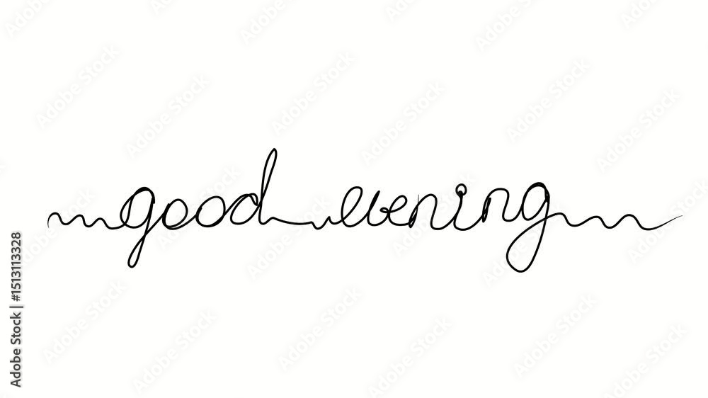 Good evening text. One line drawing doodle hand drawn. Video 4k object illustration, minimalism hand drawn sketch design modern new Good evening text. One line drawing doodle hand drawn. Video 4k object illustration, minimalism hand drawn sketch design modern new