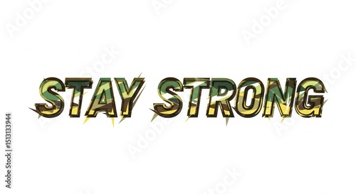 Stay Strong typography, Stay Strong Text