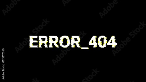 Futuristic digital glitches animation showing Error 404