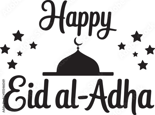 Happy eid al-adha greeting with stars and mosque silhouette in black and white