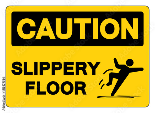 Caution Slippery Floor Symbol Sign,Vector Illustration, Isolate On White Background Label.EPS10