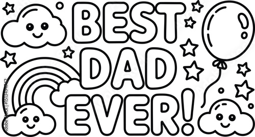 Best dad ever coloring page with cute clouds and rainbow
