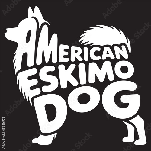 American Eskimo Dog illustration Vector, Dog Breed Typography Silhouette Design, Dog silhouette with text Name inside Clipart
