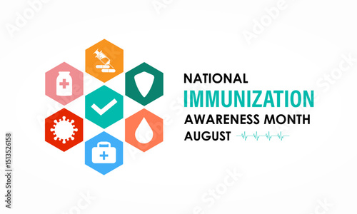August Is National Immunization Awareness Month Protect Your Health with Vaccination. Medical concept. Stethoscope, Shield, syringe, heart, medicine, virus. Banner poster, flyer and background design.
