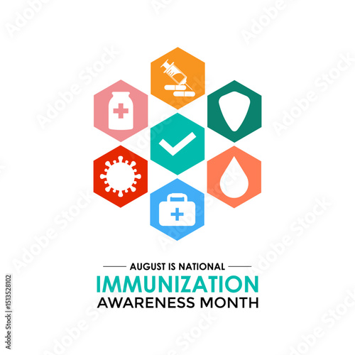 August Is National Immunization Awareness Month Protect Your Health with Vaccination. Medical concept. Stethoscope, Shield, syringe, heart, medicine, virus. Banner poster, flyer and background design.