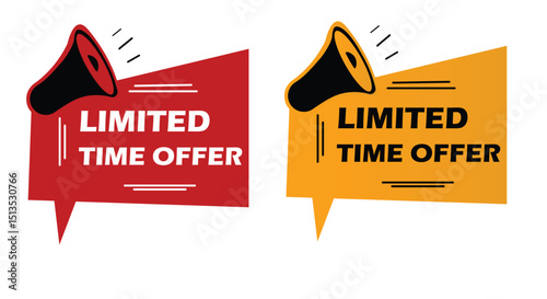 limited time offer with Megaphone  speech bubble. Loudspeaker. Banner for business, marketing and advertising. Vector illustration Art two limited time offer sticker icon logo 
