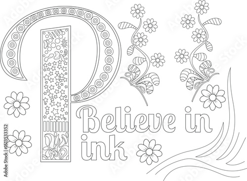 Fight Cancer Believe in Hope Coloring Page, A black and white line art illustration for coloring, featuring a decorative letter P filled with microscopic shapes and stars, alongside flowers, leaves, 