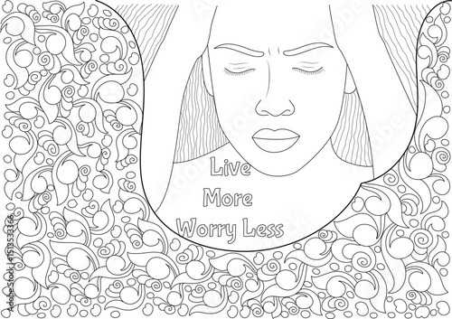 Live More Worry Less - Coloring Page for Stress Relief (Cancer Context), Black and white line art illustration for adult coloring books. Features a woman with hands on her head, showing stress or 