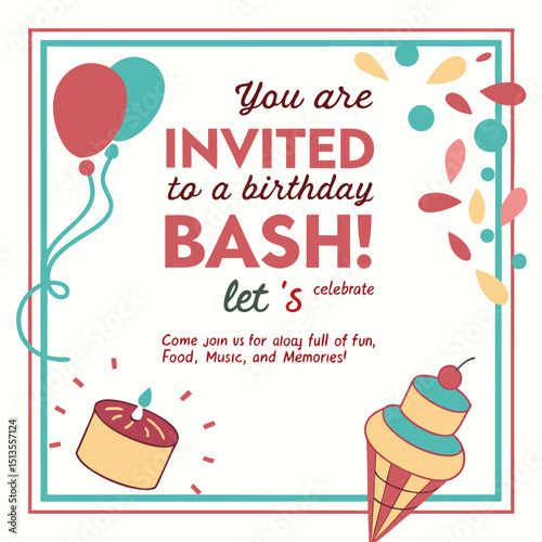 Birthday Bash Invitation Let's Celebrate with Food, Music, and Memories!