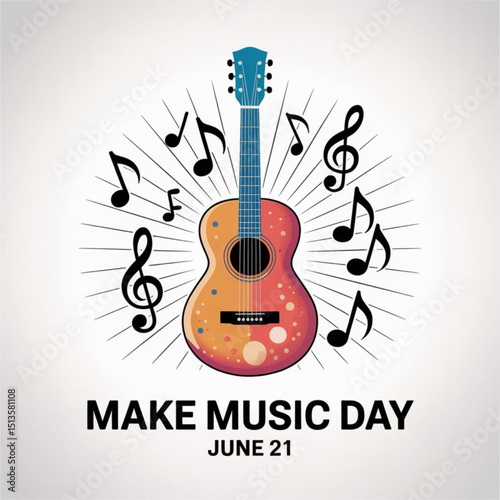 Make Music Day. June 21 – Music Festival Concept, Vector Illustration isolated on white background. Festival Poster, Banner, Cards, Social Media Post or Background Design Inspiration .