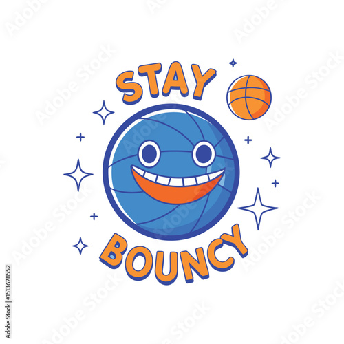 Stay Bouncy Playful Volleyball & Basketball Illustration
