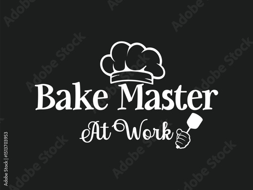 Bake Master at Work funny t shirt design for cookie baking lovers