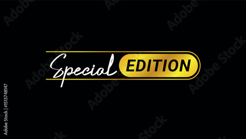 special edition text design in white and gold style on black background for premium product label	