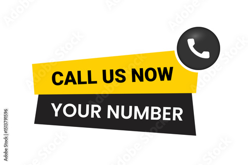call us now sign template with phone icon vector illustration