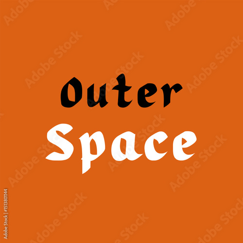 Vector text illustration for Outer Space.