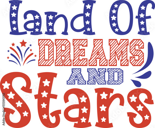 Land Of Dreams And Stars T-Shirt Design – Inspirational Vector Graphic