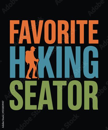 Favorite hiking senator design with silhouette of hiker in orange teal and green