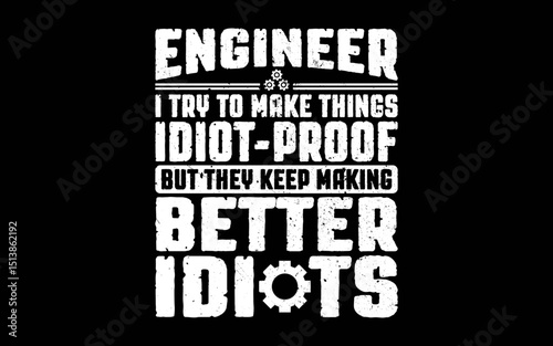 Best Engineer Art For Men Women Mechanical Engineering t-shirt quotes svg design