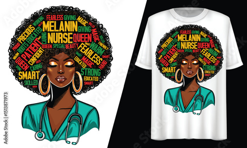 Melanin Nurse Afro Woman, Empowerment Pride, T-Shirt Design.